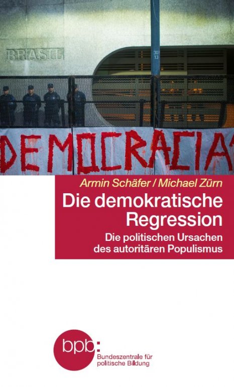 2023-08-01_bpb_armin-schaefer_michael-zuern_die-demokratische-regression